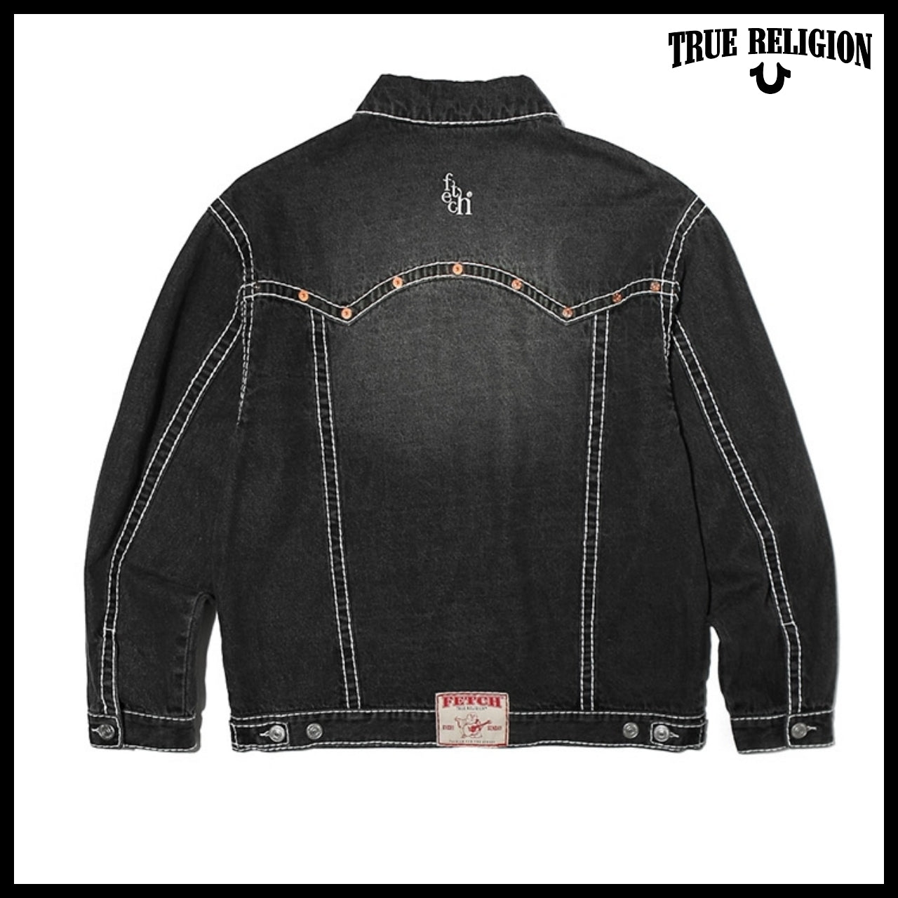 【TRUE RELIGION x FETCH】DENIM JACKET 2Colors