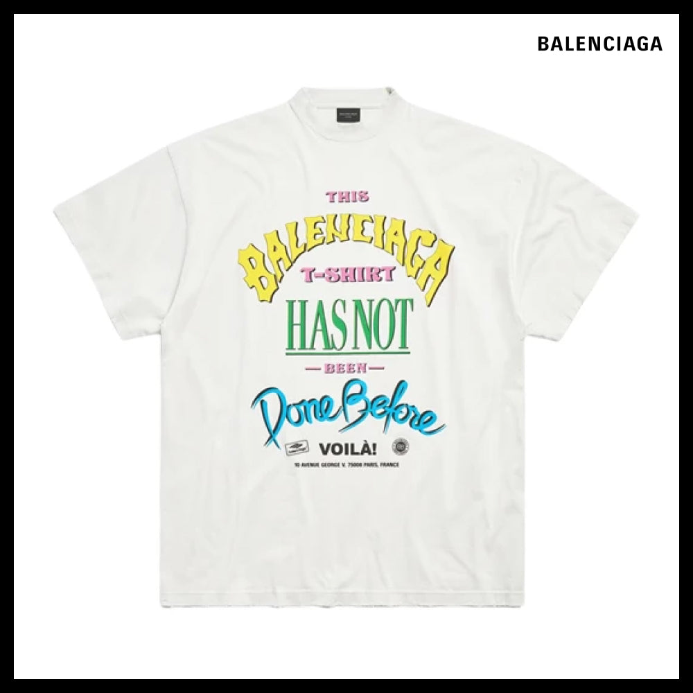 【BALENCIAGA】Not Been Done T-Shirt Oversized